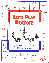 Lets Play Doctor Book by Doctor Wallach.