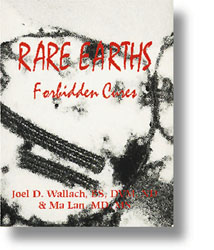 Rare Earths Forbidden Cures